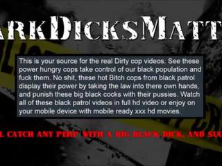 Bisexual Female Cops Suck & Fuck Criminal with Huge Black prick